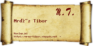 Mráz Tibor névjegykártya
